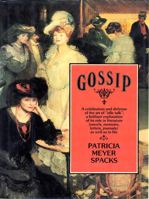 Title details for Gossip by Patricia Meyer Spacks - Available